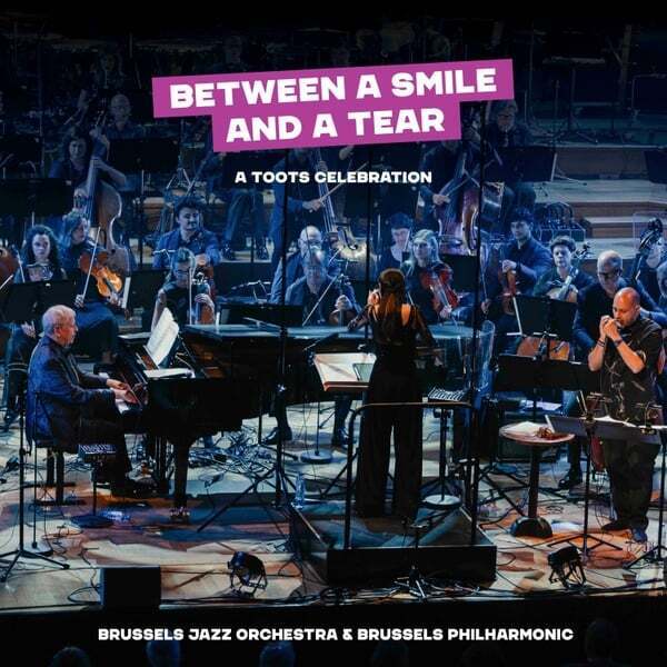 Cover art for Between a Smile and a Tear - A Toots Celebration